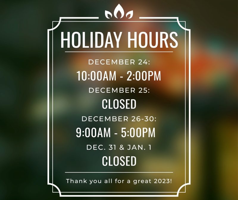 Winter Holiday Store Hours
